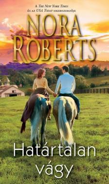 Nora Roberts - Határtalan vágy [antikvár]
