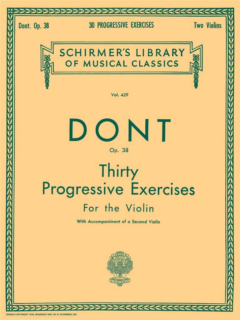 DONT - THIRTY PROGRESSIVE EXERCISES FOR THE VIOLIN OP. 38