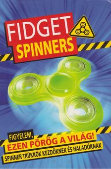 Emily Stead - Fidget Spinners [antikvár]