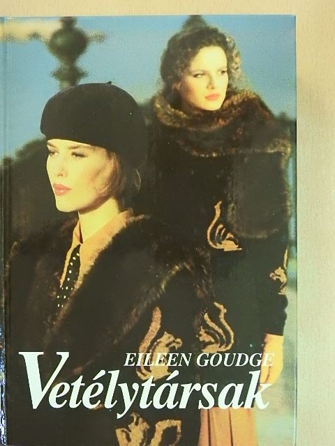 Eileen Goudge - Vetélytársak [antikvár]