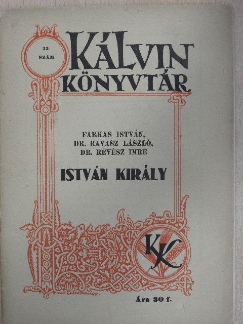 Dr. Ravasz László - István király [antikvár]