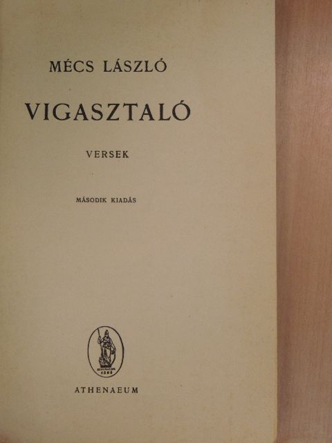Mécs László - Vigasztaló [antikvár]