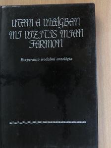 Albert Goudheir - Utam a világban/Mi vizitis mian farmon [antikvár]