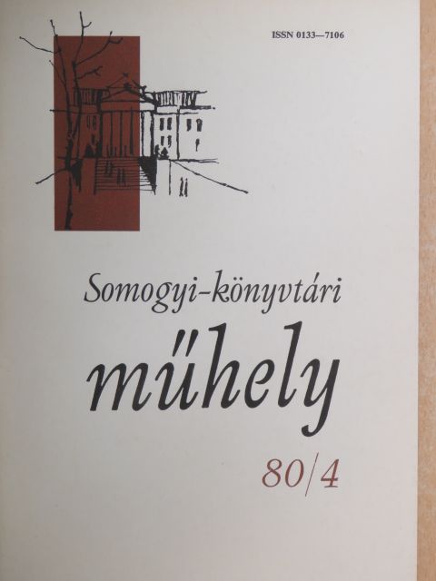 Bárth János - Somogyi-könyvtári műhely 80/4 [antikvár]