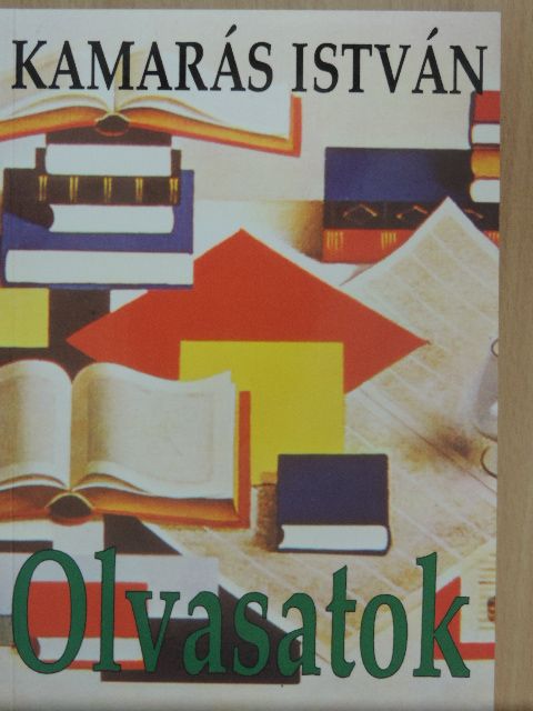 Kamarás István - Olvasatok [antikvár]