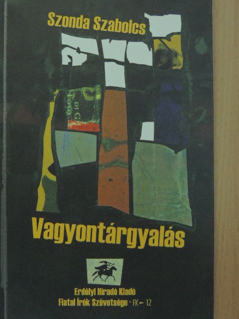 Szonda Szabolcs - Vagyontárgyalás [antikvár]