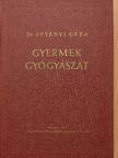 Dr. Petényi Géza - Gyermekgyógyászat [antikvár]