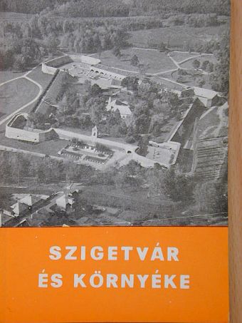 Molnár Imre - Szigetvár és környéke [antikvár]