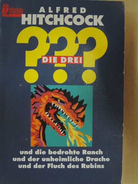 Alfred Hitchcock - Die drei ??? und die bedrohte Ranch/Und der unheimliche Drache/Und der Fluch des Rubins [antikvár]