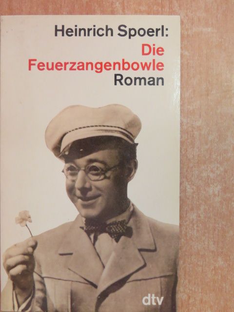 Heinrich Spoerl - Die Feuerzangenbowle [antikvár]