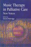 David Aldridge - Music Therapy in Palliative Care [antikvár]