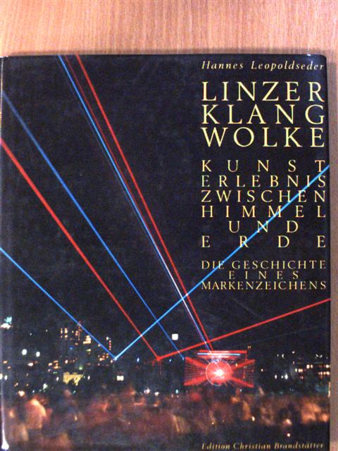 Hannes Leopoldseder - Linzer Klangwolke [antikvár]