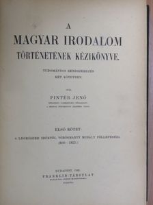Pintér Jenő - A magyar irodalom történetének kézikönyve I. [antikvár]