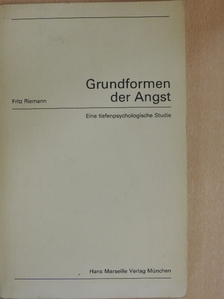 Fritz Riemann - Grundformen der Angst [antikvár]