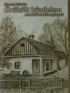 Krausz István - Örökölt küzdelem [antikvár]