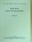 Martha Ostenso - Der Ruf der Wildgänse [antikvár]