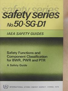 Safety Functions and Component Classification for BWR, PWR and PTR [antikvár]