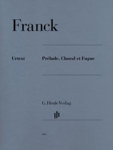 Franck - PRÉLUDE, CHORAL ET FUGUE