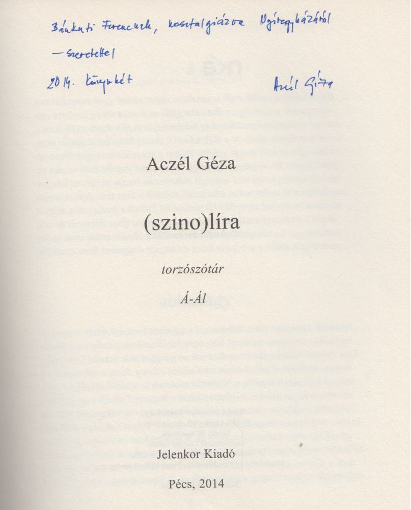 Aczél Géza - (szino)líra (dedikált [antikvár]