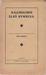 Módi Mihály - Kallimachos első hymnusa [antikvár]