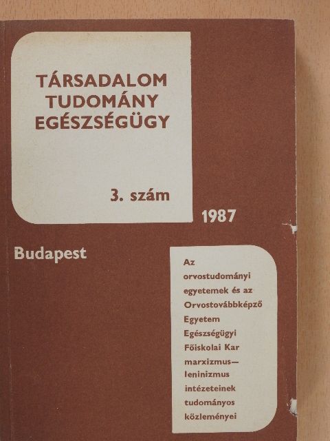 Bárány Ferenc - Társadalom, tudomány, egészségügy 1987/3. (dedikált példány) [antikvár]
