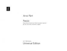 PAERT, ARVO - PASSIO. PASSIO DOMINI NOSTRI JESU CHRISTI SECUNDUM JOANNEM PER SOLI...    E ORGANO