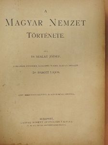 Dr. Baróti Lajos - A magyar nemzet története II. (rossz állapotú) [antikvár]