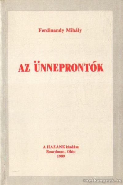 FERDINANDY MIHÁLY - Az ünneprontók [antikvár]