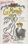 Johnson, Diane - Le mariage [antikvár]