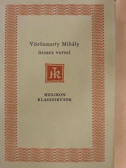 Vörösmarty Mihály - Vörösmarty Mihály összes versei [antikvár]