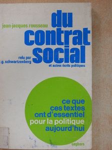 Jean-Jacques Rousseau - Du Contrat Social [antikvár]