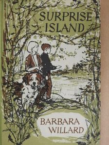 Barbara Willard - Surprise Island [antikvár]