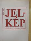 Csákvári József - Jel-kép 2007/1. [antikvár]