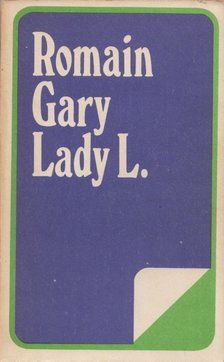 Romain Gary - Lady L. [antikvár]