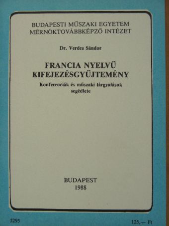 Dr. Verdes Sándor - Francia nyelvű kifejezésgyűjtemény [antikvár]