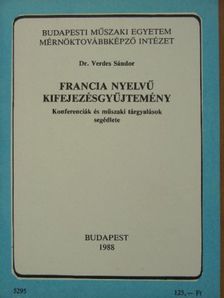 Dr. Verdes Sándor - Francia nyelvű kifejezésgyűjtemény [antikvár]