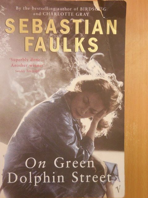 Sebastian Faulks - On Green Dolphin Street [antikvár]