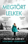 Patricia Gibney - Megtört lelkek