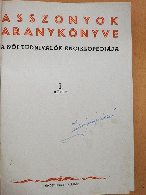 Arányi Mária - Asszonyok Aranykönyve I-II. (rossz állapotú) [antikvár]