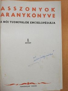 Arányi Mária - Asszonyok Aranykönyve I-II. (rossz állapotú) [antikvár]