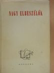 Agnolo Firenzuola - Nagy elbeszélők [antikvár]