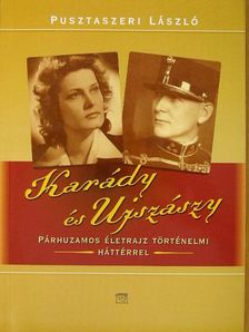 Pusztaszeri László - Karády és Ujszászy [antikvár]