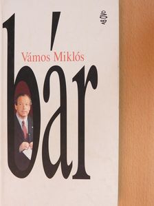 Vámos Miklós - Bár [antikvár]