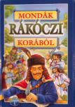 Bácsi Gy. Antal - Mondák Rákóczi korából [antikvár]