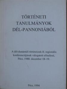 Balázs Kovács Sándor - Történeti tanulmányok Dél-Pannoniából [antikvár]