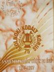 A Szolnoki Kodály Kórus 75 éve [antikvár]