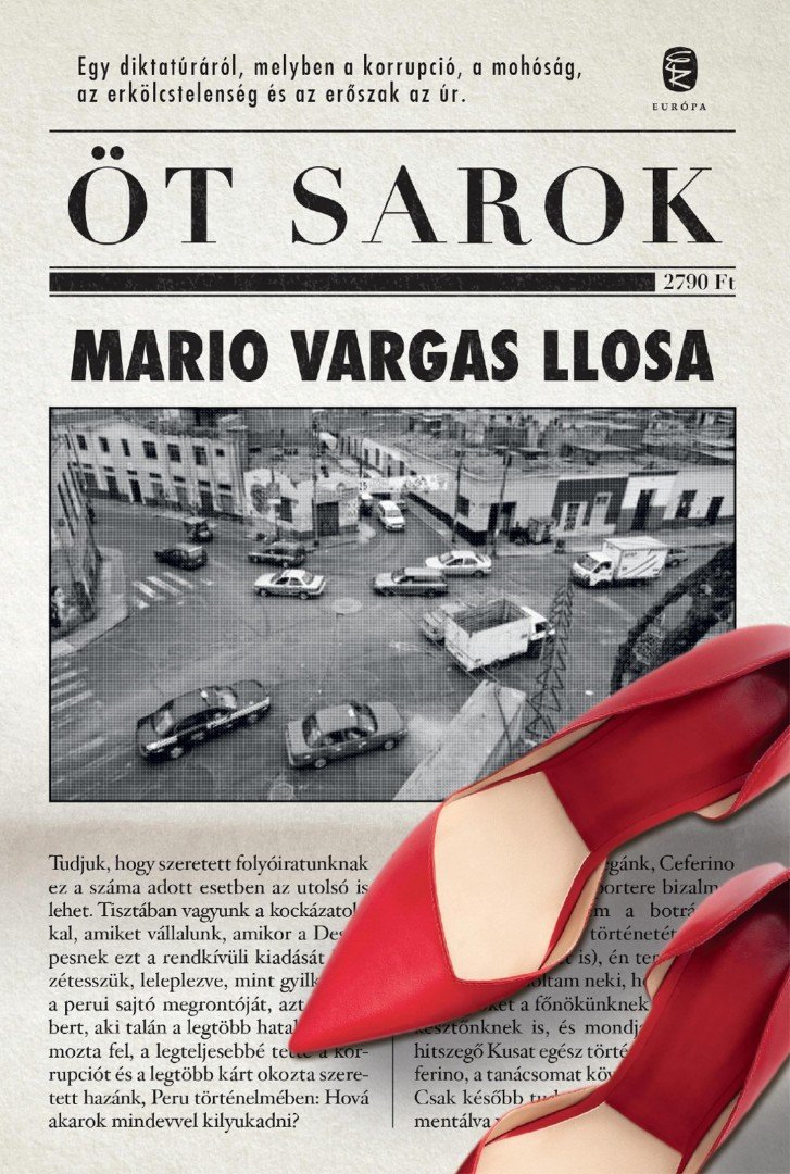 Mario VARGAS LLOSA - Öt sarok [antikvár]