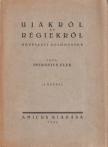 PETROVICS ELEK - Ujakról és régiekről [antikvár]