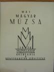 Agyagfalvi Hegyi István - Mai Magyar Múzsa 1930 [antikvár]