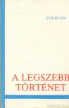Courtois, Gaston - A legszebb történet [antikvár]
